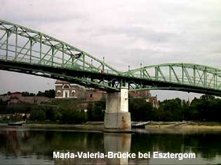Maria-Valeria-Br�cke bei Esztergom